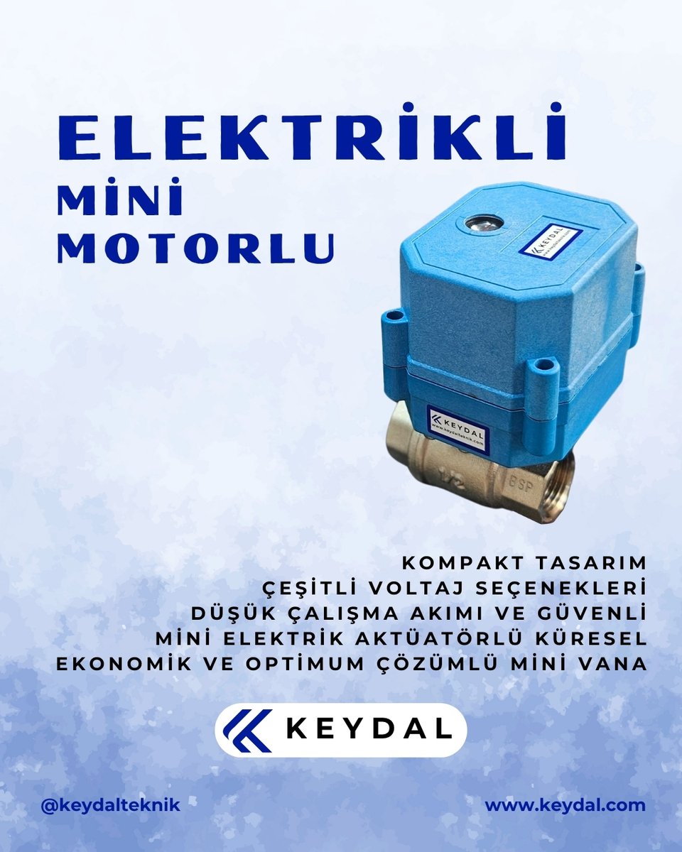 KeydalTeknik's tweet photo. 🚀 Kompakt Güç, Akıllı Kontrol!
2 Yollu Mini Motorlu Vana, KEYDAL K200 Serisi
✔️ Sessiz ve enerji verimli çalışma
✔️ Hassas akış kontrolü
✔️ Kompakt tasarım – Maksimum verim
Endüstriyel otomasyonda Keydal farkını keşfedin.
#Keydal #MotorluVana #Automation #MotorizedValve https://t.co/G4IHOvXuxm