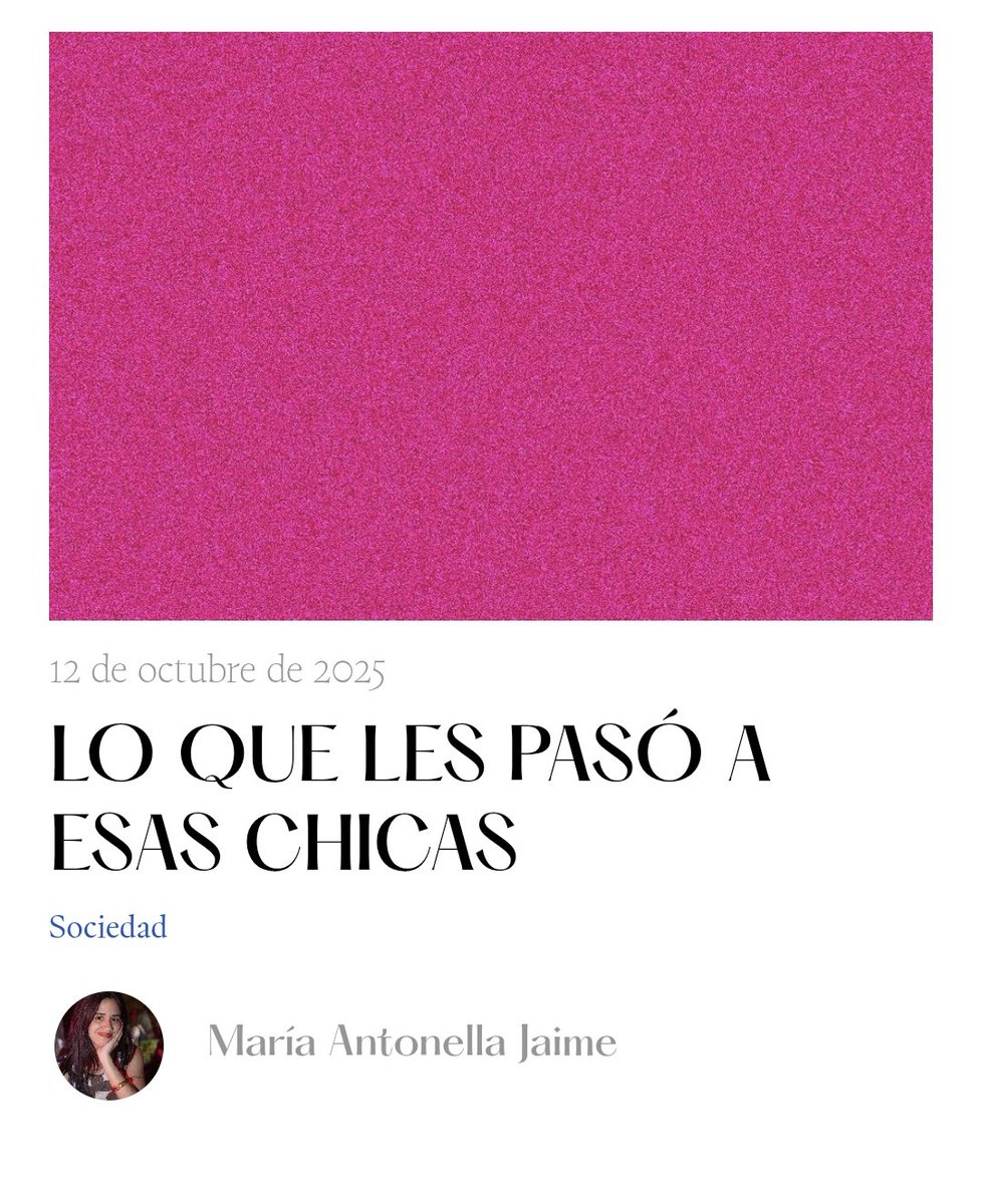 PanamaRevista's tweet photo. LO QUE LES PASÓ A ESAS CHICAS
Por Antonella Jaime 

@Antonegra_ar

🔗
https://t.co/c4Hh53LJzW https://t.co/owx2QynROz