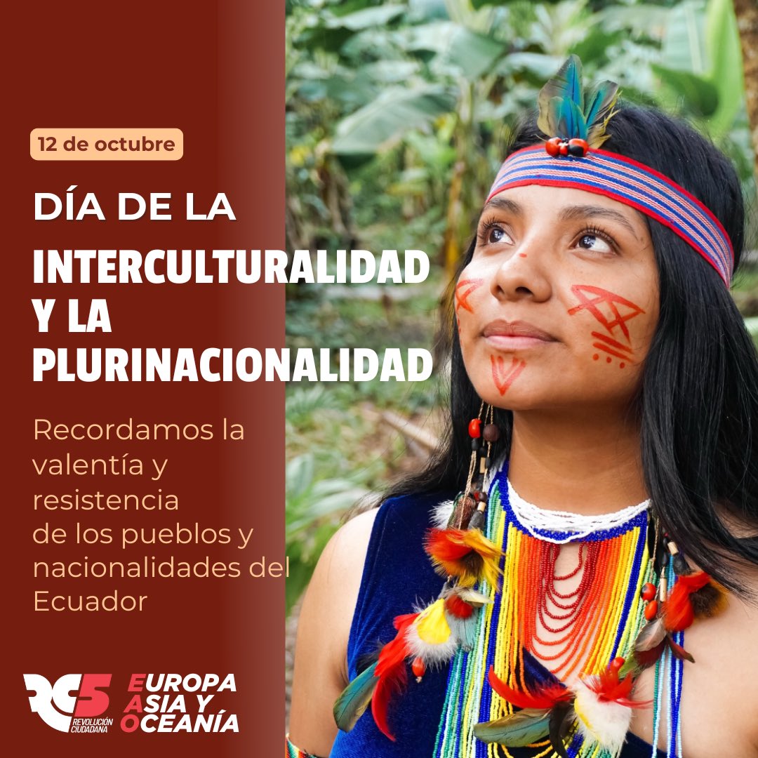RC5Europa's tweet photo. 📌12 de octubre 🇪🇨 | Día de la Interculturalidad y la Plurinacionalidad.

Recordamos la valentía y resistencia de los pueblos y nacionalidades del Ecuador que por más de 500 años han luchado y defendido sus territorios, lengua e identidades. 

#12deOctubre https://t.co/LL65xxXavv