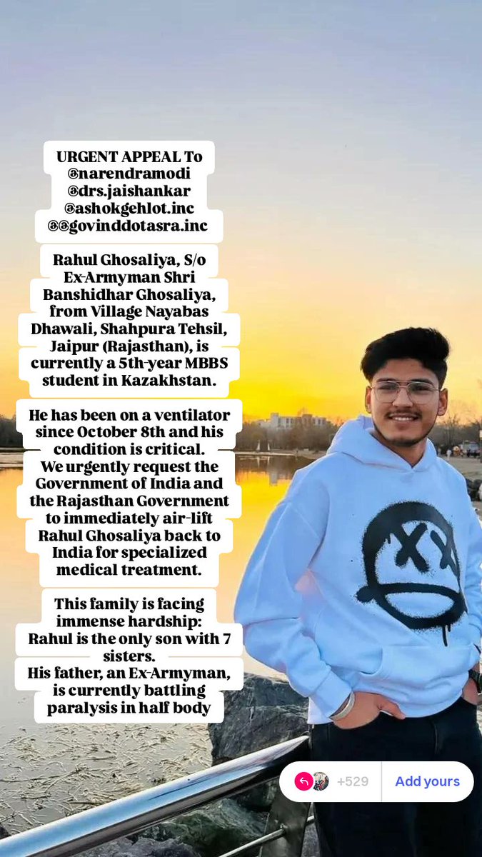 Komal_1029's tweet photo. कज़ाकिस्तान में MBBS की पढ़ाई कर रहे जयपुर के  राहुल घोषालिया की तबीयत बहुत गंभीर है। 8 अक्टूबर से वेंटिलेटर पर हैं और लगातार ज़िंदगी की लड़ाई लड़ रहे हैं।राहुल को तुरंत एयरलिफ्ट कर भारत लाया जाए, ताकि  उनकी जान बच सके @BhajanlalBjp @GovindDotasra @ashokgehlot51 
#SaveRahulFMGEKZ https://t.co/2xF3GesPn5
