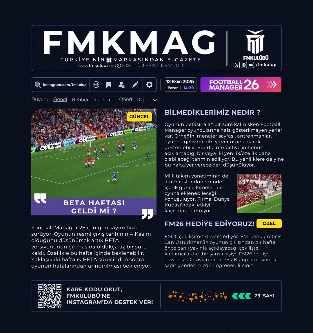 Football Manager gazetesinin 29. sayısı çıktı. Bugün gazeteniz bizden. Keyifli okumalar diliyor, güzel ve huzurlu bir Pazar günü geçirmenizi temenni ediyoruz. 🙌🏻 

Yarın FMKulübü'nde resmi tatil. Salı günü tekrar görüşüyoruz, sağlıcakla kalın. 🫡 #FMKMAG  #FM26
