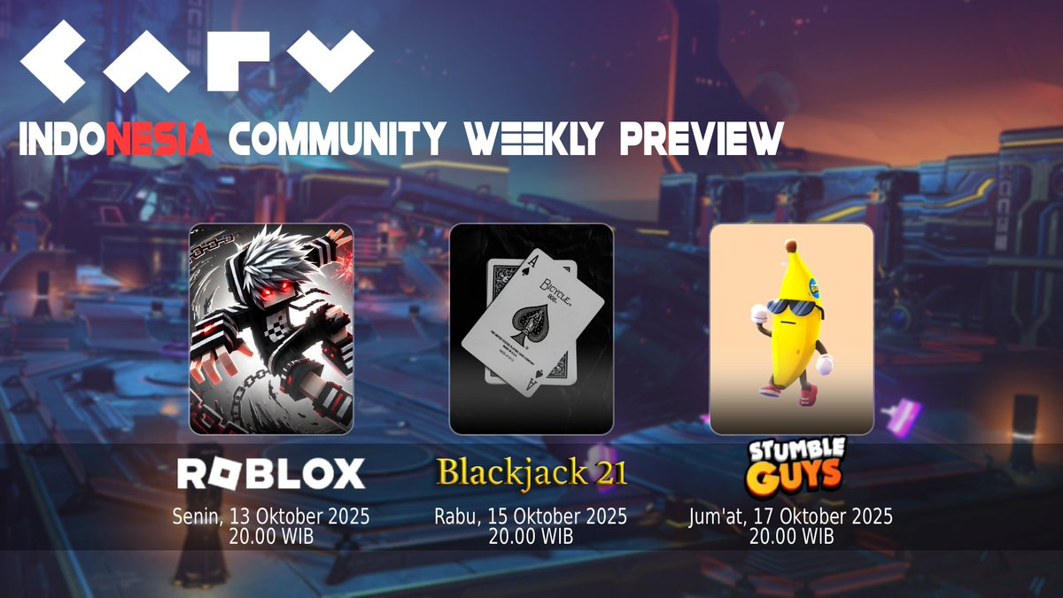 Jadwal Event GameNight Community Carv Indonesia 🇮🇩

📅13 Oktober -  19 Oktober 2025  
🕗20:00 WIB  / 01 PM UTC

discord.com/channels/91544…

Jangan sampai ketinggalan!