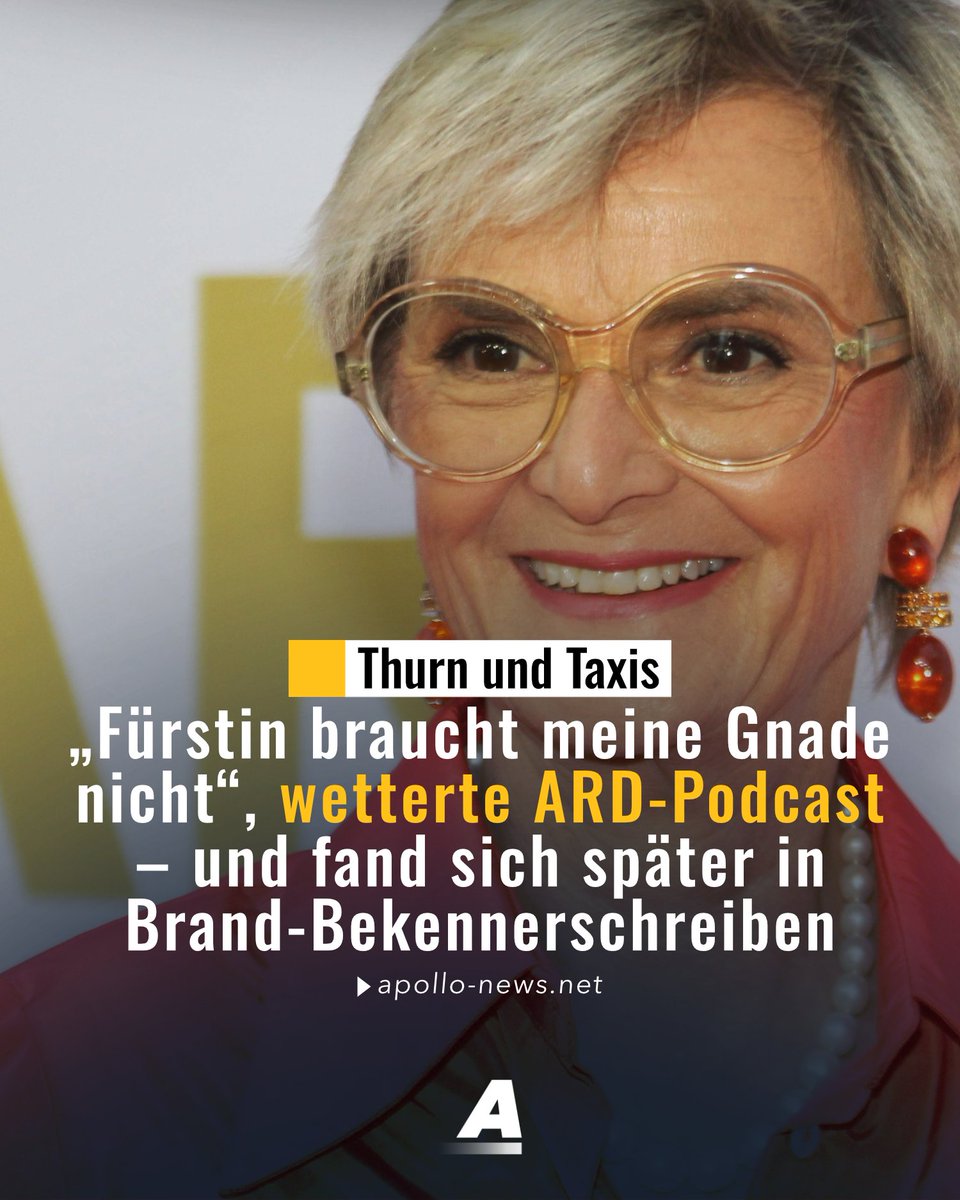 Ein linksextremes Bekennerschreiben zum Brand eines Schlosses der Familie Thurn und Taxis bezieht sich auf einen ARD-Podcast. In dem Podcast wurde Gloria von Thurn und Taxis als mächtige rechte bis rechtsextreme Strippenzieherin attackiert.
apollo-news.net/fuerstin-brauc…