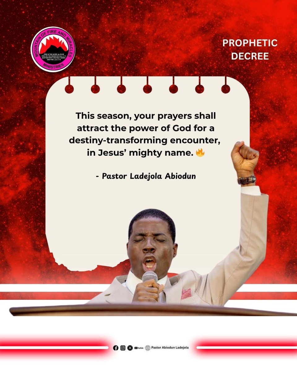 AbiodunLadejola's tweet photo. PROPHETIC DECREE 🔥
This season, your prayers shall attract the power of God for a destiny-transforming encounter, in Jesus’ name! 🙏
#PropheticDecree #TurningPointEncounter #PrayerPower #MFM #DivineVisitation #PastorLadejolaAbiodun #MountainOfFireAndMiracles #FaithInAction https://t.co/VymF18DM44