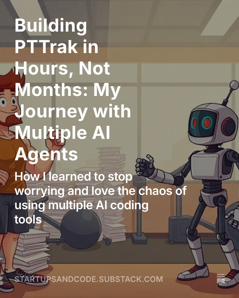 StartupsAndCode's tweet image. Building PTTrak in Hours, Not Months: My Journey with Multiple AI Agents
open.substack.com/pub/startupsan…
