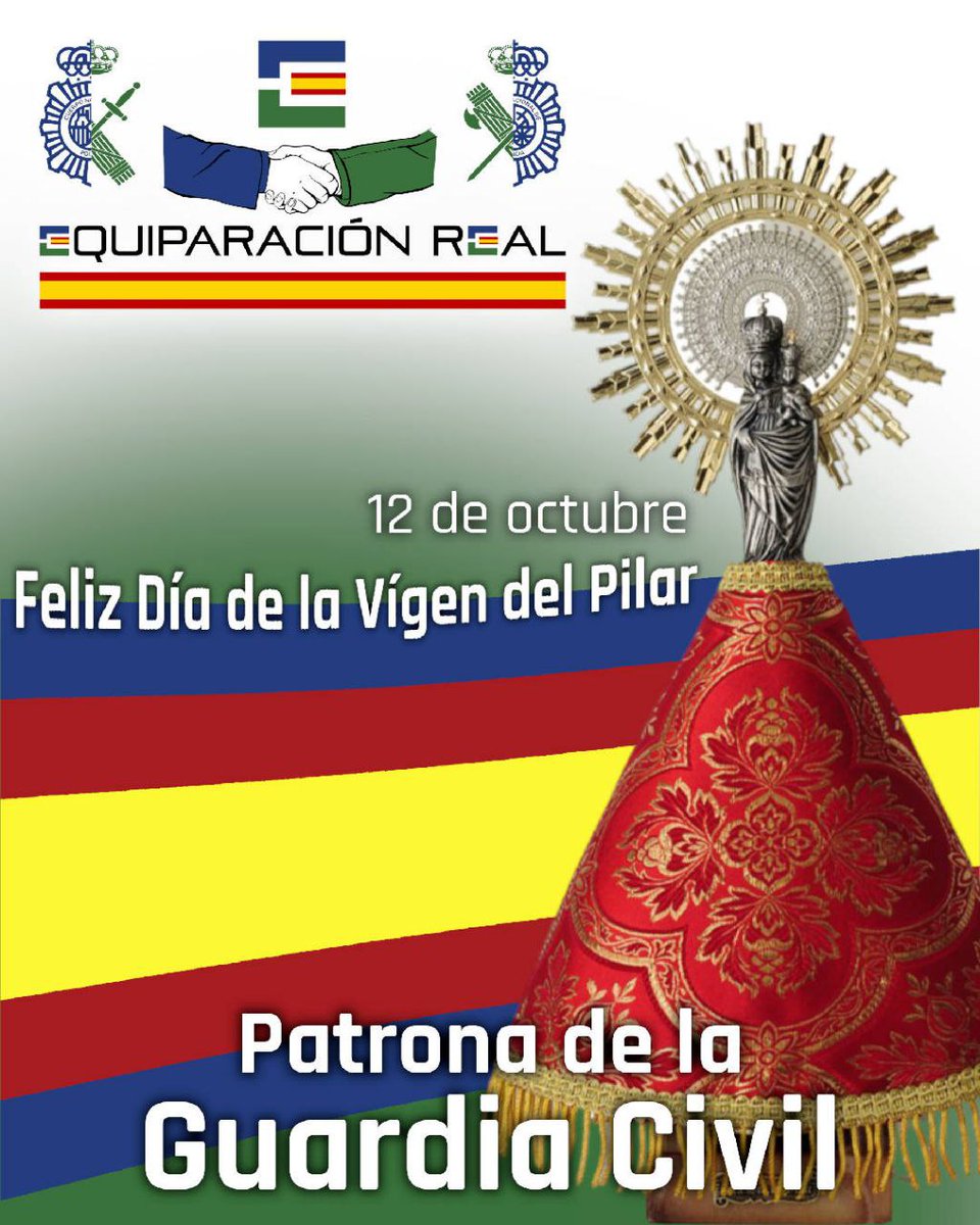 💙💚Desde #EquiparaciónREAL compañeros, hoy día 12 de octubre de 2025 os deseamos un ✨👮‍♀️👮‍♂️💚 Feliz día de la Virgen del Pilar, Patrona de la Hispanidad y de la Benemérita Guardia Civil.

🇪🇸 Feliz día de nuestra fiesta Nacional. 

⚔️🛡️ #Fuerza y #Honor 

<a href="/DDuranabogados/">Durán & Durán Abogados</a>