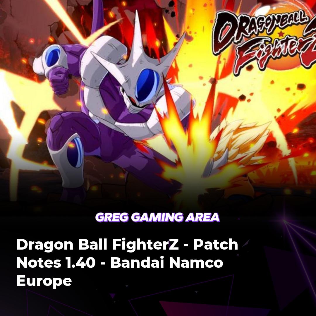 Huge news for DB FighterZ fans! Patch 1.40 just dropped with tons of character adjustments and system mechanic tweaks.