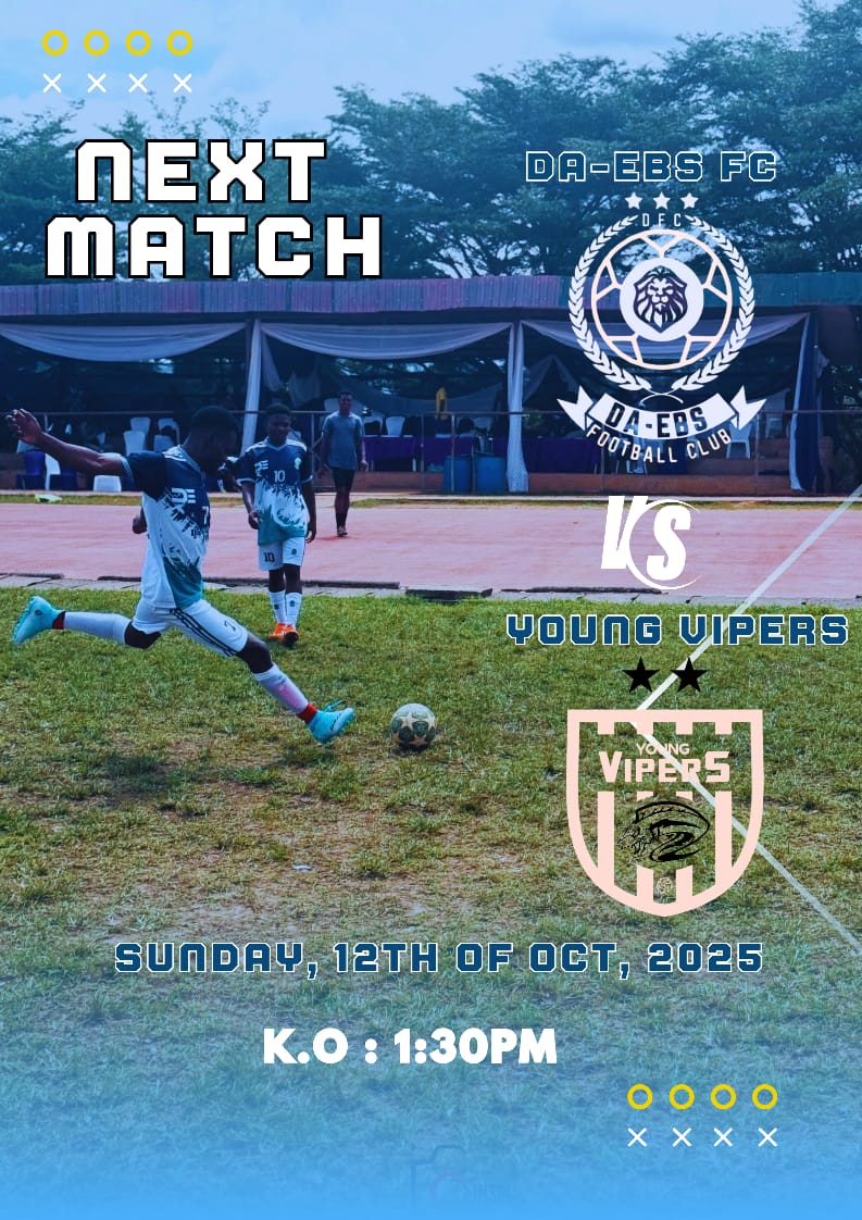 ⚽🔥MATCH ALERT 🔥⚽

The battle is set once again! 💥
DA-EBS FC 🦁 vs YOUNG VIPERS FC 🛡️

The boys are ready, the energy is high, and the pitch will decide! 🏟️💪
Come out and support DA-EBS FC as we chase victory! 🏆💚
#DAEBSFC