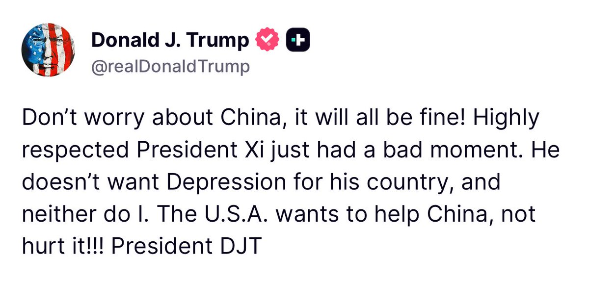 unusual_whales's tweet image. BREAKING: Trump has just said: Don’t worry about China, it will all be fine! Highly respected President Xi just had a bad moment. He doesn’t want Depression for his country, and neither do I. The U.S.A. wants to help China, not hurt it!!!