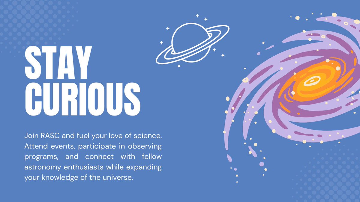 Stay Curious ✨ Science Literacy Week is wrapping up, but discovery doesn’t stop here! RASC helps you explore, learn &amp; enjoy the night sky every day. #SciLit

Join RASC, attend local events, try an observing program &amp; keep learning. Join here: rasc.ca/join-us