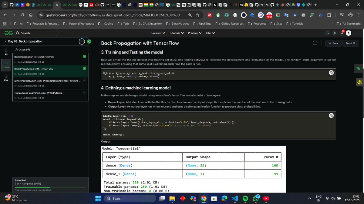 IamAni_0709's tweet image. 🎯 Nation SkillUp-Day 70!
Continued my Journey of Data Science. Learned about Backpropagation implementation using TensorFlow.
🔗 Course: geeksforgeeks.org/courses/ds-16
#Skillupwithgfg #Nationskillup #geeksforgeeks
@geeksforgeeks