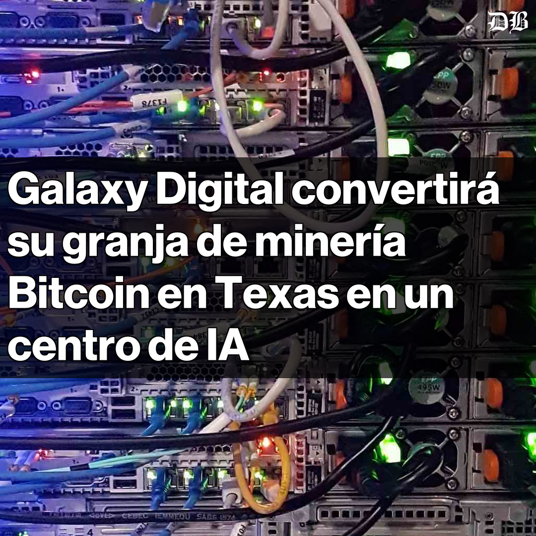 🚨 Galaxy Digital transforma su granja de minería Bitcoin en Texas en un  centro de IA 🚨 Inversión de USD $460 millones. La instalación se  convertirá en un hub de alto rendimiento