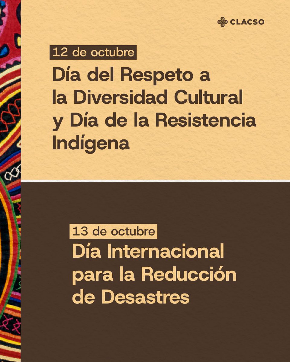 _CLACSO's tweet photo. 🌎12 de octubre | “Día del Respeto a la Diversidad Cultural y de la Resistencia Indígena”, marca más de 5 siglos de lucha por el territorio, la cultura y la vida.
13 de octubre | “Día Internacional para la Reducción de Desastres”, recuerda nuestra vulnerabilidad y la urgencia de cuidar la naturaleza.

📚 Conoce más en la producción de CLACSO sobre pueblos originarios y medio ambiente:
🔗 https://t.co/ukJr6zh4iS