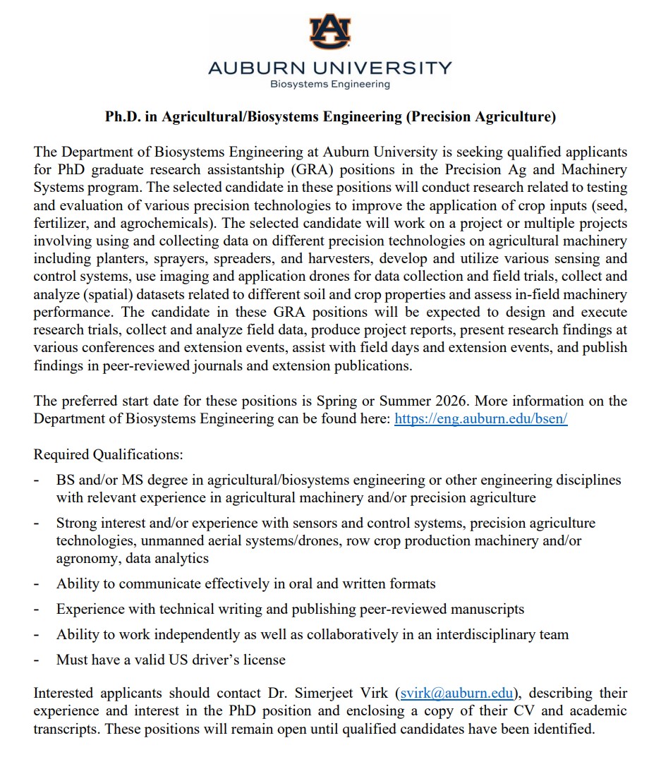 We are looking for qualified and interested students for a few PhD positions in our Precision Ag program to work on planting and spraying technologies, including spray/seeding drones. Please see the GRA position details below. <a href="/AU_PrecisionAg/">AU Precision Ag</a> <a href="/bsen_au/">Biosystems Engineering at Auburn University</a>