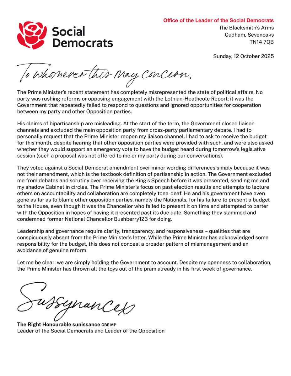 The Prime Minister’s statement is full of misrepresentations. It was his Government that ignored cooperation, shut down liaison channels, and failed to deliver the budget on time. 

The Social Democrats are holding them to account for their chaos and hypocrisy.