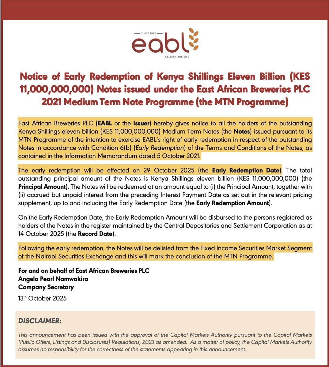 AmbokoJH's tweet photo. When EABL Plc released its HY2025 earnings 9 months ago, I sat down with Risper Ohaga on #CFOChat & asked her whether early redemption of the group's Kes 11.0 billion 12.25% Medium-Term Note was a card on the table (see quoted tweet). 

The listed alcoholic beverage manufacturer now notifies note holders of its decision to exercise early redemption of the note effective Oct 29th, 2025. 

The note will effectively be redeemed, & delisted, a year ahead of maturity. 

In September last year, student accommodation focused developer, Acorn Holdings, executed early redemption of its Kes 5.7 billion note.