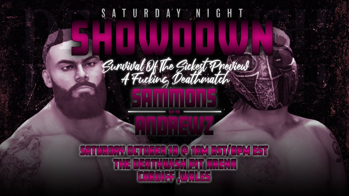 It's Deathwish. You know we have to have a Deathmatch on this show. it will be a Battle Of Champions in your Survival Of The Sickest the Havoc Pro Ultraviolent Champion <a href="/maddogsammons/">Mad Dog Sammons</a> will take on the NRW Deathmatch Champion in <a href="/SelfMadeHatred/">Hunter AndrewZ, 𝕾𝖊𝖑𝖋𝕸𝖆𝖉𝖊𝕳𝖆𝖙𝖗𝖊𝖉</a> #WWE2K25