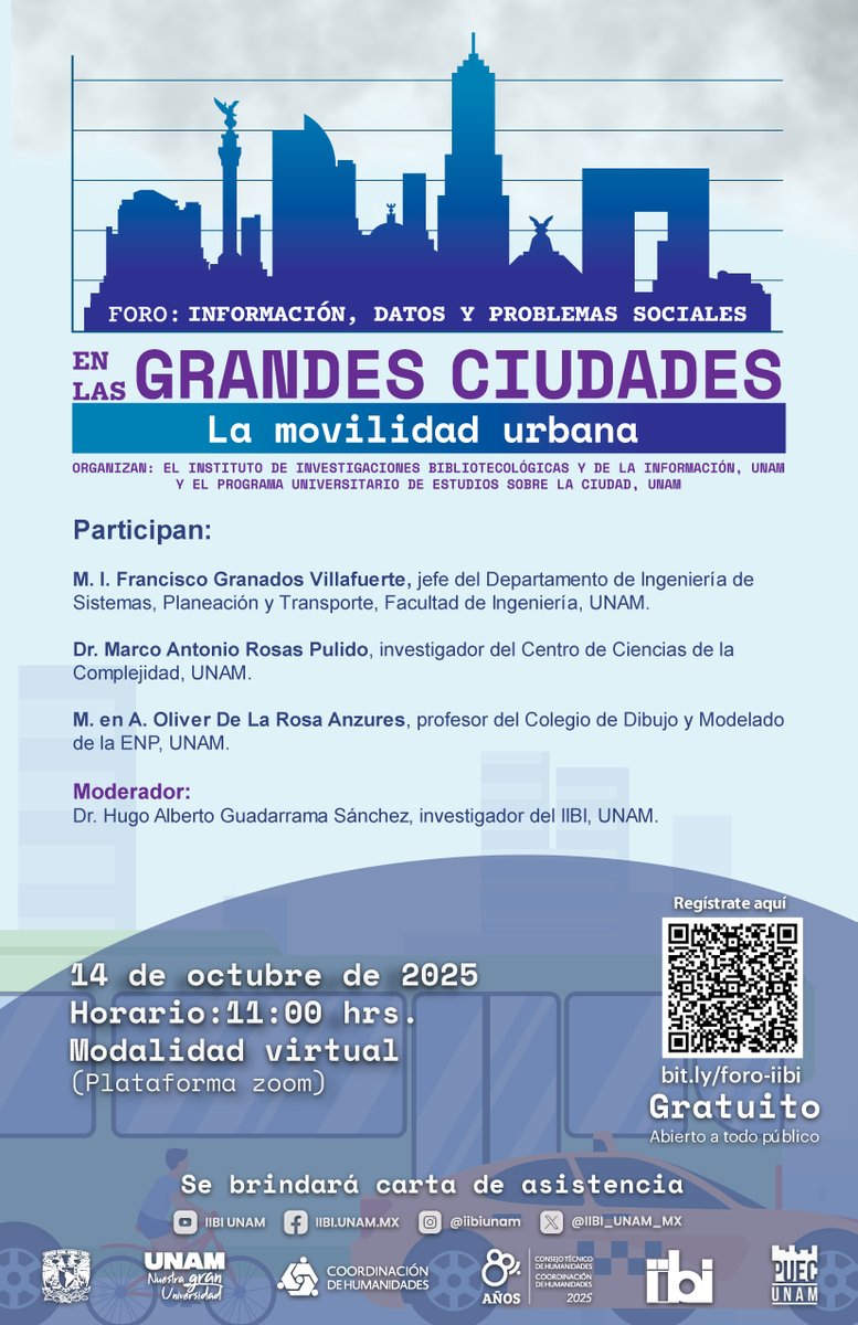 🚦💡 Reflexiona sobre los retos del transporte y la vida urbana en el foro sobre: La movilidad urbana.

Organizan el IIBI y el <a href="/PUEC_UNAM/">PUEC UNAM</a>

🗓️ 14 de octubre de 2025 | ⏰ 11 AM | 💻 Zoom

🎟️ Registro sin costo 👉 bit.ly/foro-iibi
📜 Se brindará carta de asistencia