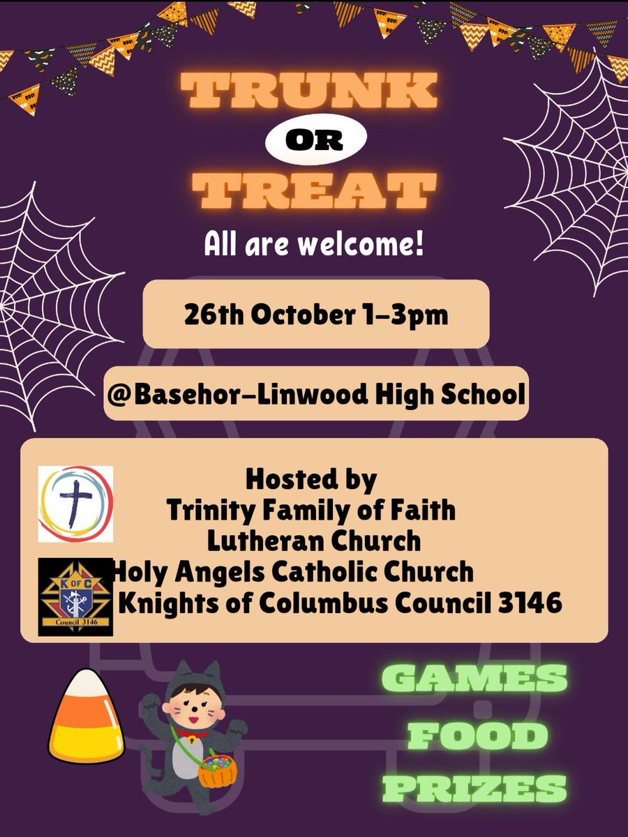 Once again the Holy Angels Knights of Columbus are teaming up with Trinity Family of Faith Lutheran Church to put on Truck or Treat at BLHS teachers parking lot.  Everyone is welcome. You can pass out candy if you would like,  just be at the parking 12:30 to get lined up.
