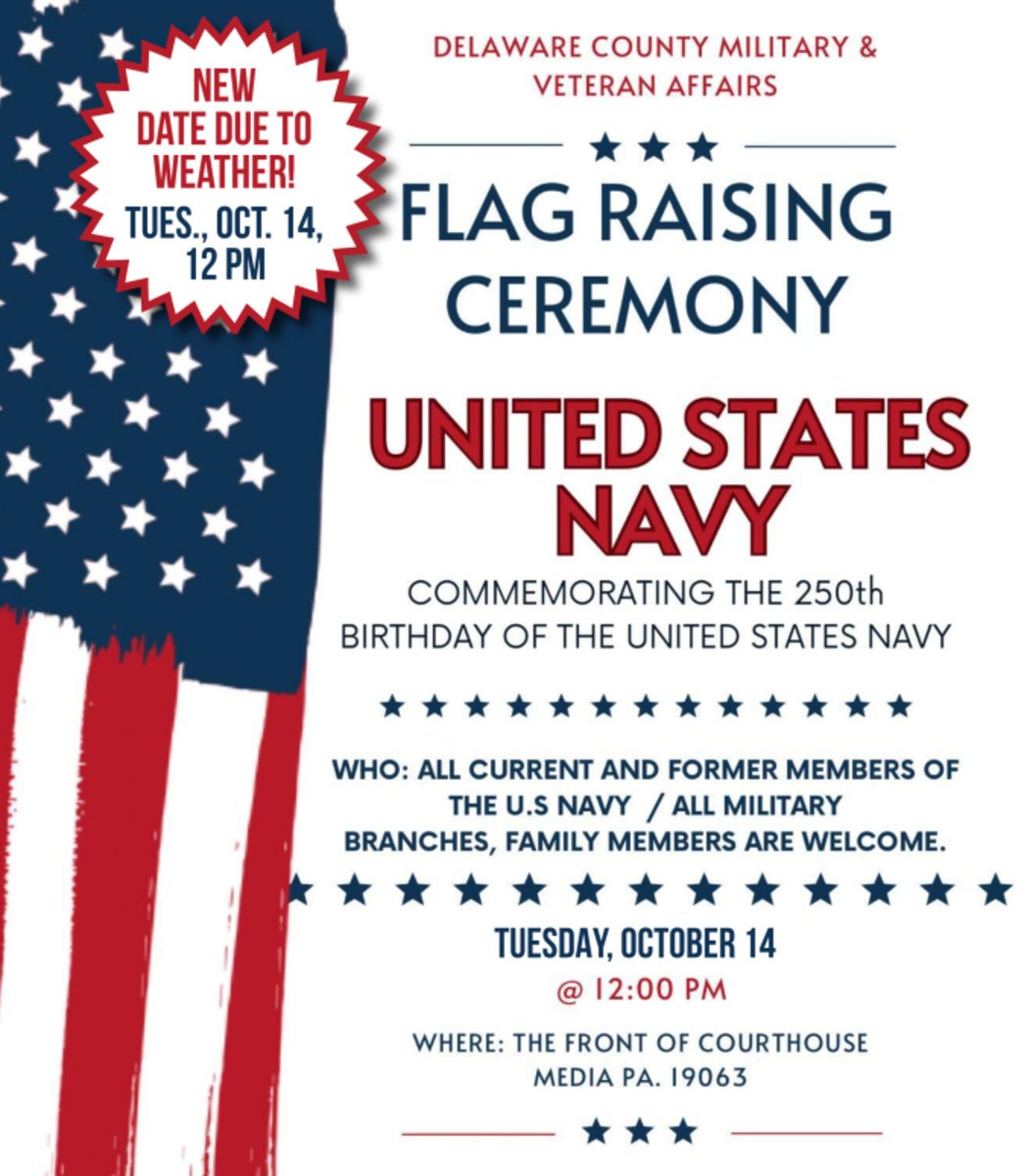 ⚓️🇺🇸 Delaware County’s Navy Flag Raising Ceremony has been rescheduled to Tue, Oct 14 at 12 PM due to forecasts calling for bad weather on Monday. Join us at the Courthouse as we honor the U.S. Navy’s 250th birthday! 💙 #DelcoVeterans #NavyFlagRaising #USNavy250 #Delco #Navy