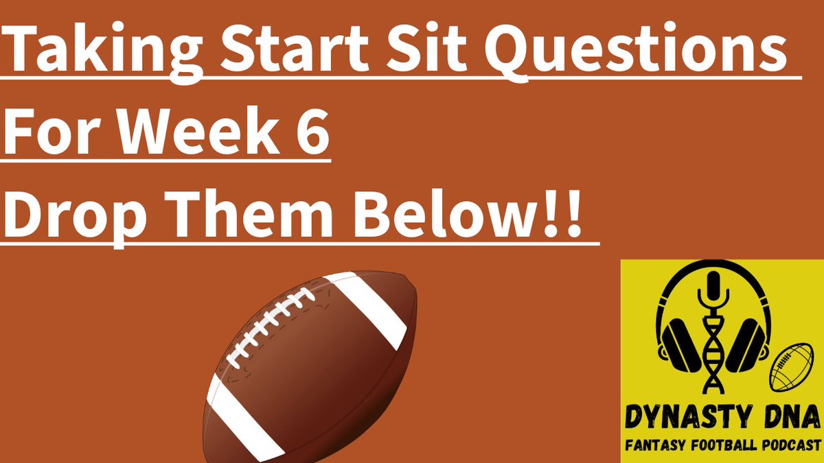 Taking Start Sit Questions For Week 6
Drop Them Below!! 👇