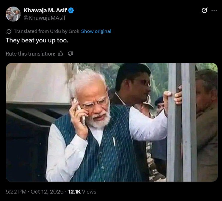 TheWarPolitics0's tweet image. 🇵🇰❌🇦🇫🇮🇳 — Pakistan's Defense Minister Khawaja Asif via X:
They beat you up too.
#Pakistan #PMModi #India #Afghanistan