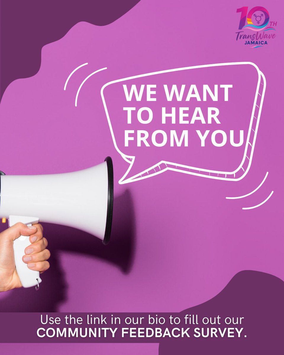 We want to hear from YOU! 🌈

TransWave Jamaica is inviting our community to share feedback through our Community Feedback Survey — your voice helps shape our programmes, advocacy, and support. 💪🏽

📝 Fill it out via the link in our bio!
#TransWave10