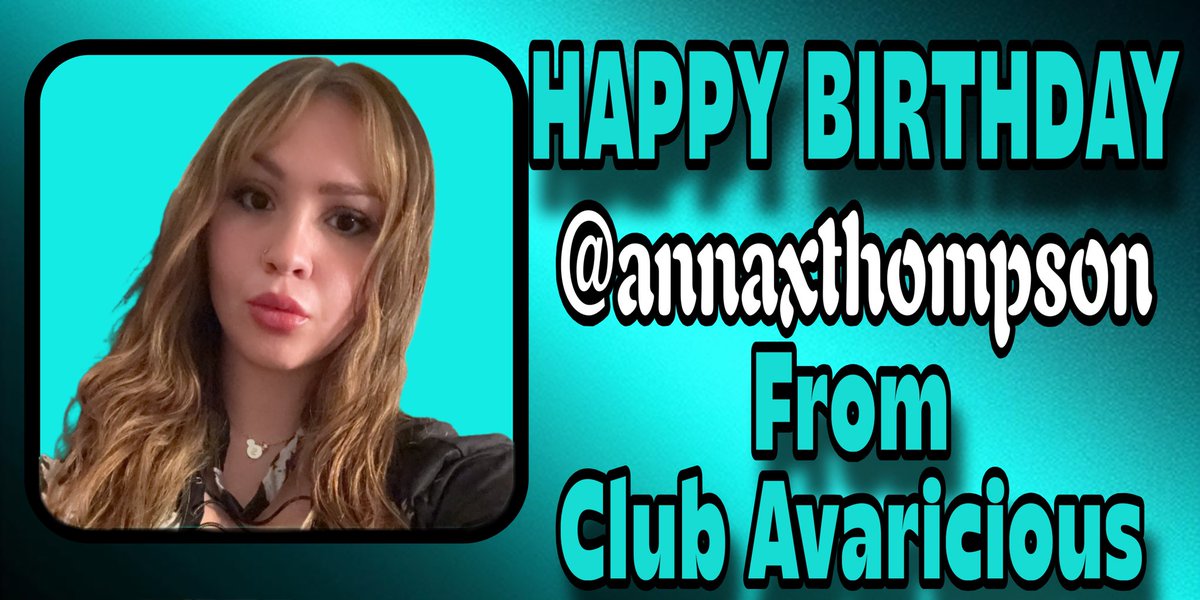 Join us in wishing our <a href="/annaxthompson/">🩵 Goddess Anna! 🩵</a>  the happiest birthday 🎉 

Subs, send her EVERYTHING you have 🎉

We love you Anna 🩵🩵🩵🩵