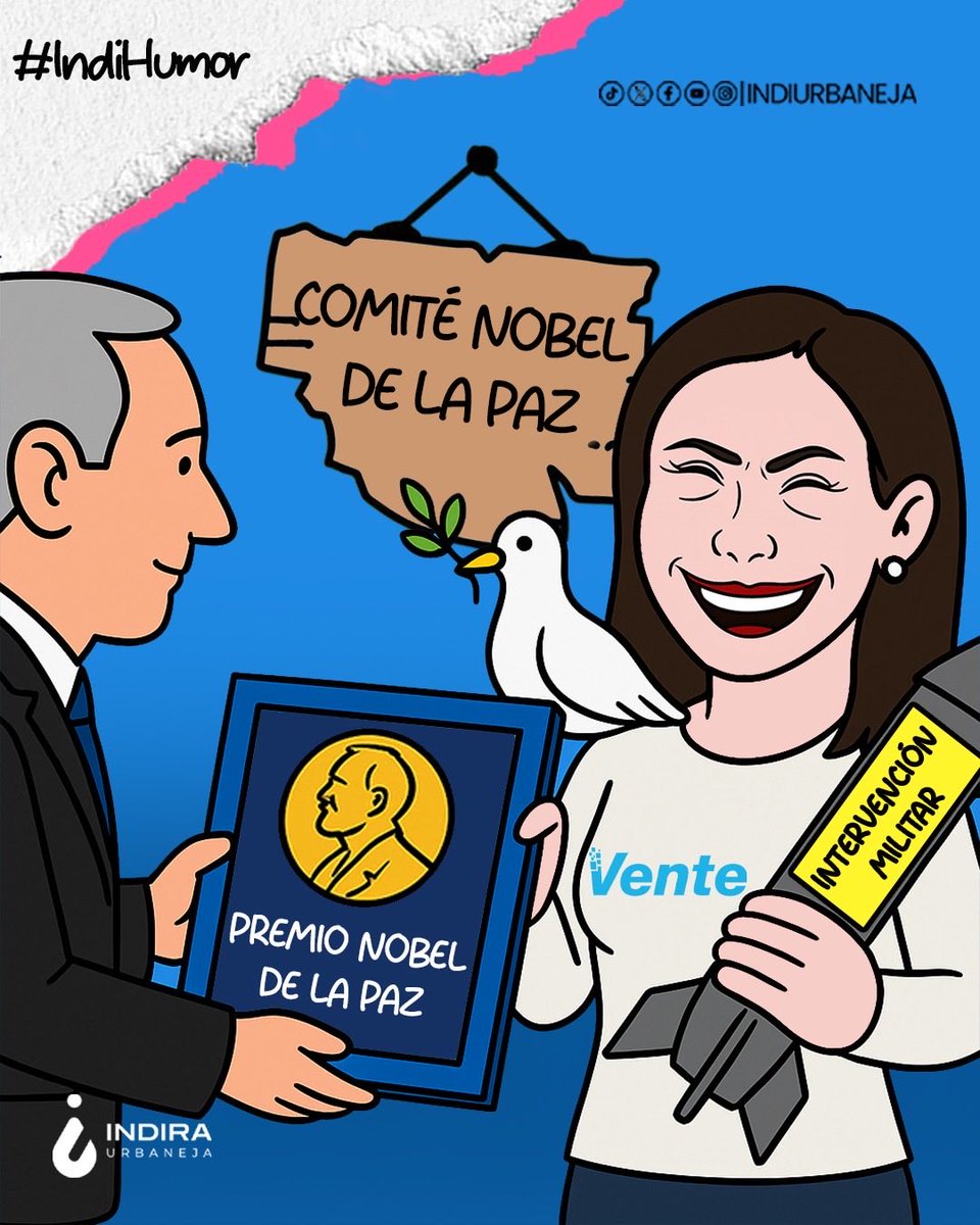 #IndiHumor
Domingo 12 de octubre

El Premio Nobel de La Paz pierde toda credibilidad cuando se le otorga a una terrorista como María Machado.