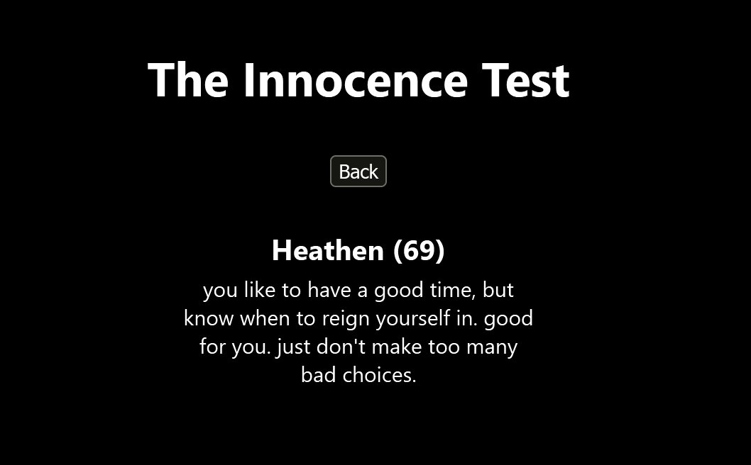 HiddenKrypt's tweet image. Really, it&apos;s a perfect score. 
theinnocencetest.com