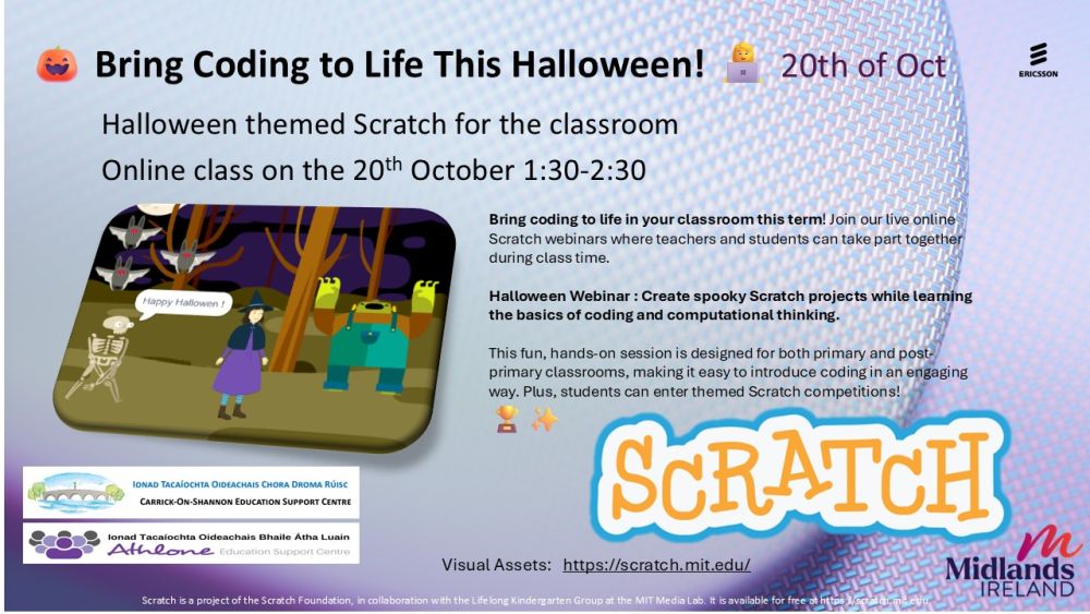 athloneec's tweet image. 🎃 Bring Coding to Life This Halloween! 🧑💻 Halloween-themed Scratch webinar for classrooms
📅 20 Oct |
🕐 1:30–2:30 PM |
💻 Online
Create spooky Scratch projects while learning coding & computational thinking. 👉 Register: athloneeducationcentre.com/cpd-courses/pr… #CodeWeek #Scratch
