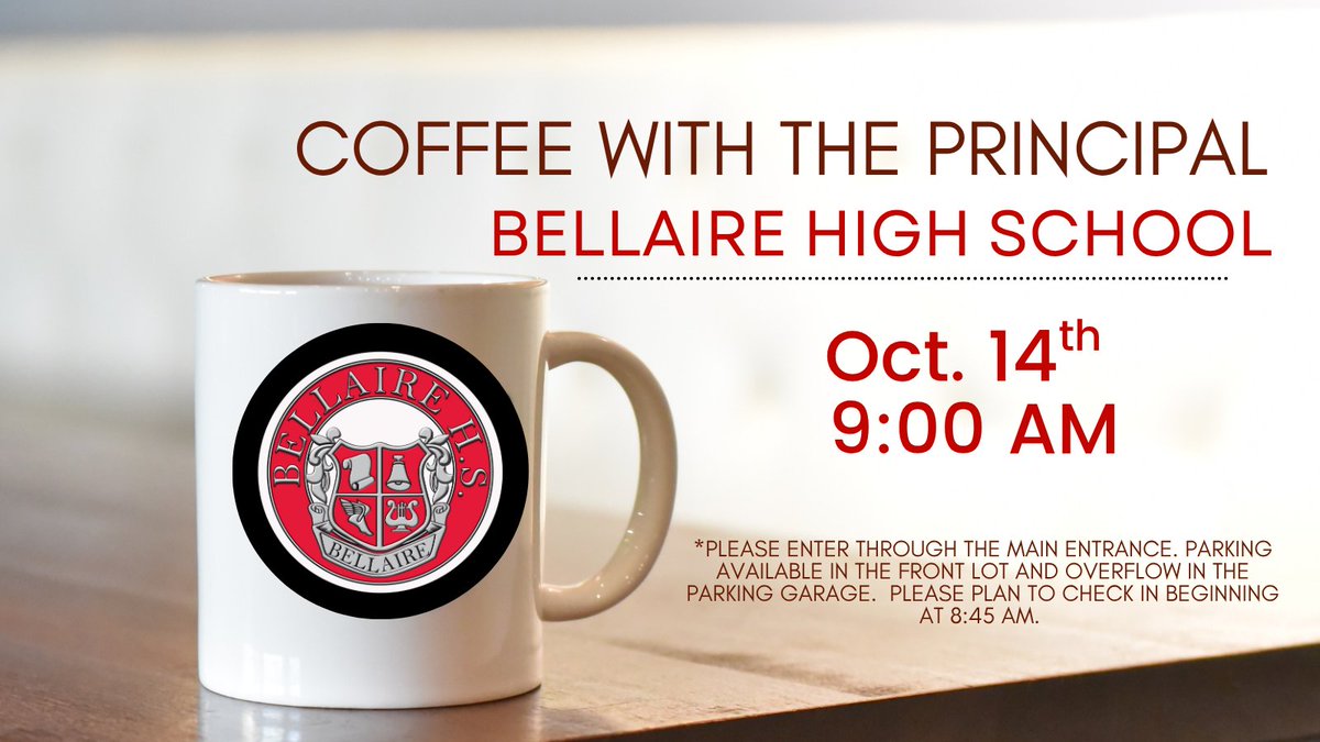 Reminder: Coffee with the Principal is scheduled for this Tuesday.   We hope to see everyone on October 14th at 9:00 am.  Parking will be available in the Visitor's Lot and in the Parking Garage.  Please enter through the Main Entrance on S. Rice.