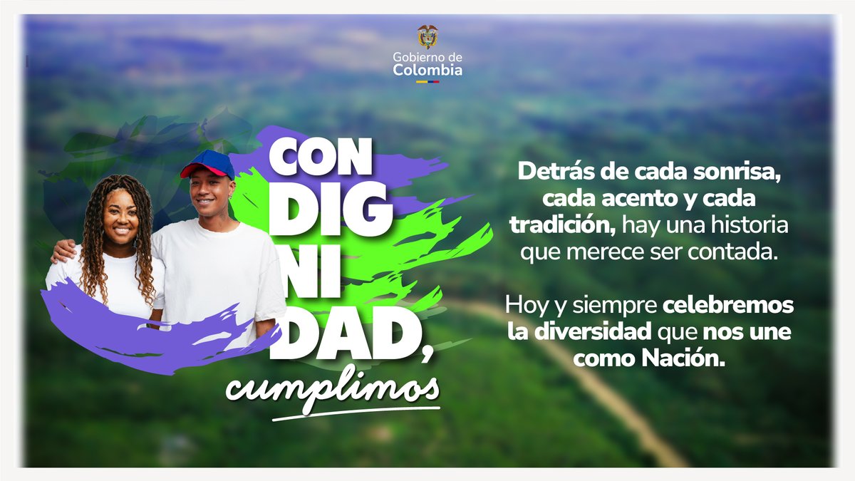 🌎 Cada sonrisa, cada acento y cada tradición cuentan una historia.

Detrás de cada rostro hay una historia que construye país, una voz que enriquece nuestra identidad y una cultura que nos une como Nación. 🇨🇴

El Gobierno nacional, a través del Ministerio del Interior, celebra