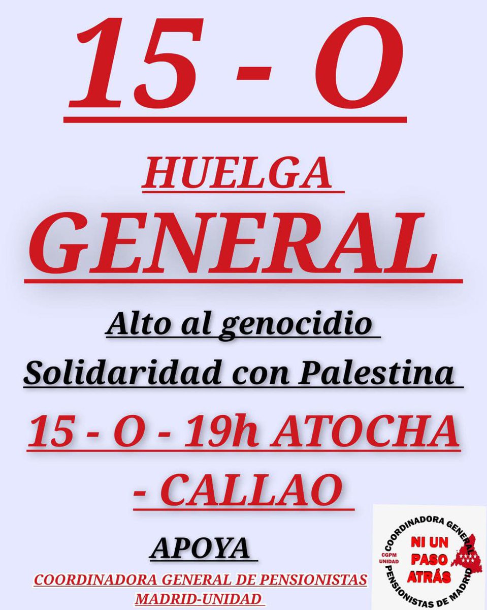 Nosotras, como <a href="/PenComplutenses/">Pensionistas Complutenses</a>, hacemos un llamamiento a secundar la #HuelgaGeneral de 24 horas en solidaridad con el #PuebloPalestino
¡PARARLO TODO PARA PARAR EL GENOCIDIO!
#PalestinaLibre