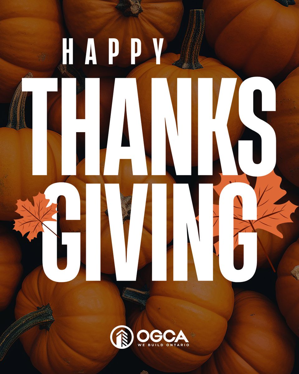 Happy Thanksgiving from the OGCA! 🧡🦃
Today, we’re grateful for our members, partners, and the communities we serve. Wishing you a safe, restful long weekend with family and friends.
#OGCA #WeBuildOntario #ThanksGiving #Gratitude