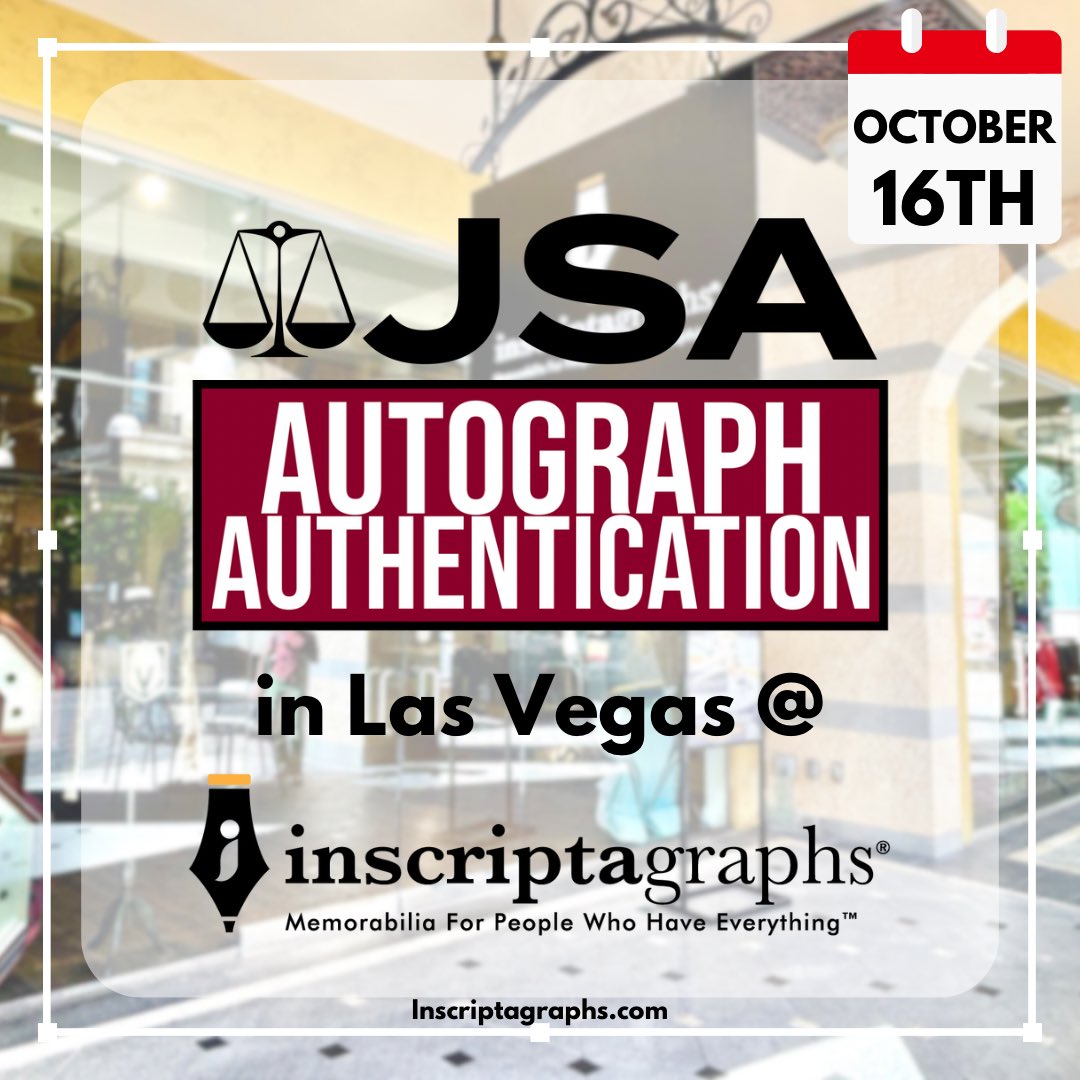 inscriptagraphs's tweet image. 🚨 AUTHENTICATION DROP-OFF NOW OPEN IN LAS VEGAS!
Get your autographs officially certified by the industry leader James Spence Authentication (JSA), exclusively at Inscriptagraphs Memorabilia inside Tivoli Village, Las Vegas.
We’re proud to be one of only two JSA Authorized…