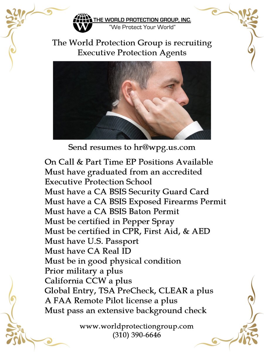 WPG_Security's tweet image. The World Protection Group is recruiting Executive Protection (EP) Agents. Please send resumes to hr@wpg.us.com.
#WPG #ExecutiveProtection #ArmedSecurity #RiskVulnerabilityAssessment #EstateSecurity #PrivateInvestigations #GoldStandardService #privacyisluxury