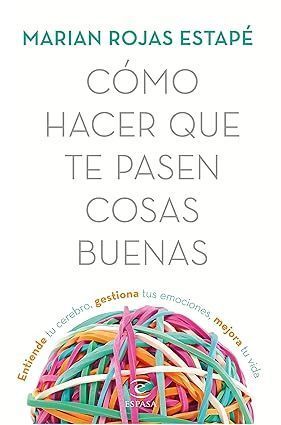 Cómo hacer que te pasen cosas buenas es uno de los mejores libros que ha pasado por mis manos.

Sus enseñanzas te cambiarán la vida.

Aquí tienes sus 9 ideas principales: