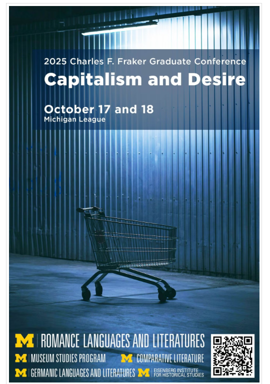 Oct 17 &amp; 18 – The 2025 Charles F. Fraker Conference, “Capitalism and Desire,” featuring keynote speaker Dr. Anna Kornbluh (Univ of Illinois-Chicago), will be held at the U of M League. See the link below for full schedule. myumi.ch/3REZ7 <a href="/umichLSA/">U-M College of LSA</a> <a href="/umichARTS/">umichArts & Culture</a>