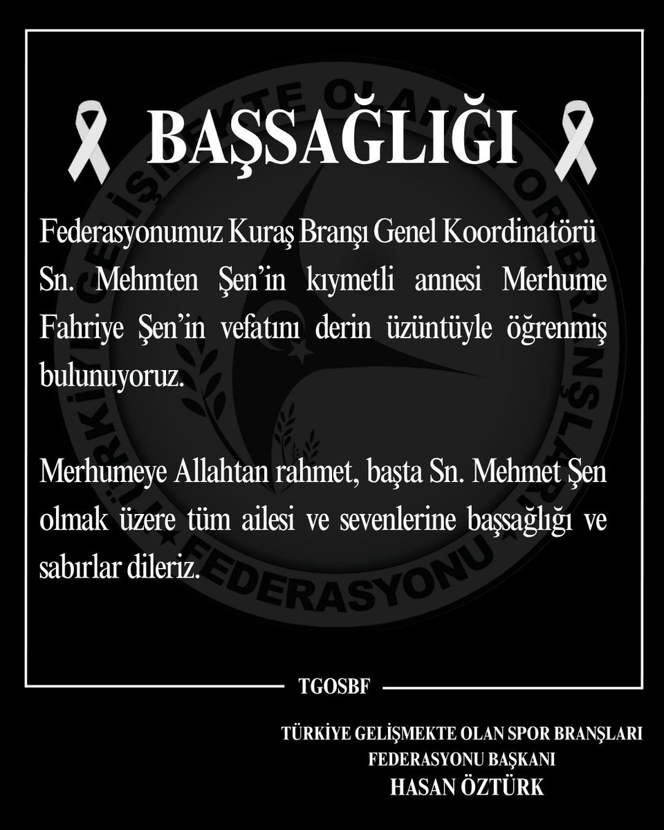 Federasyonumuz Kuraş Branşı Genel Koordinatörü Sn. Mehmet Şen'in kıymetli annesi Merhume Fahriye Şen'in vefatını derin üzüntüyle öğrenmiş bulunuyoruz.

Merhumeye Allahtan rahmet, başta Sn. Mehmet Şen olmak üzere tüm ailesi ve sevenlerine başsağlığı ve sabırlar dileriz.