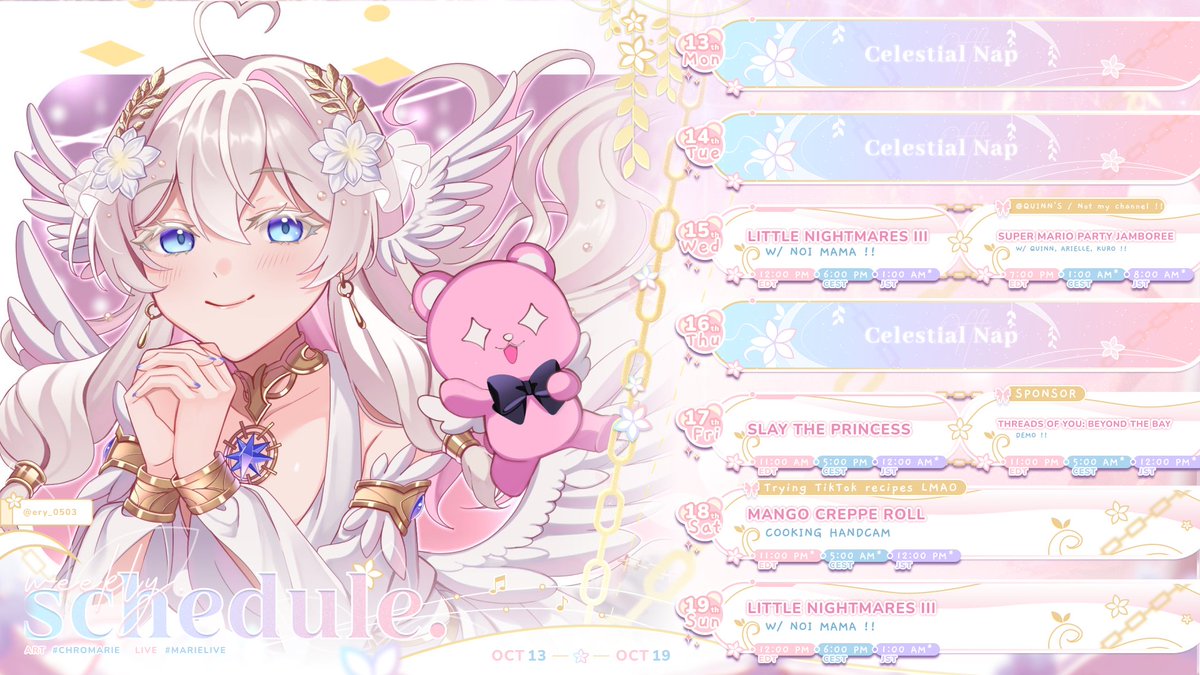WEEK SCHEDULE 🌟🪽 Oct 13 - 19

So so SO excited for this week! 🥰

⊹ General: #MarieFD
⊹ Live: #Marielive
⊹ Art: #Chromarie / Nsfw: #MariEros
⊹ Meme: #Mariewe
⊹ Assets / thumbnails: #Marielangelo
⊹ Fanname: #Kumamor