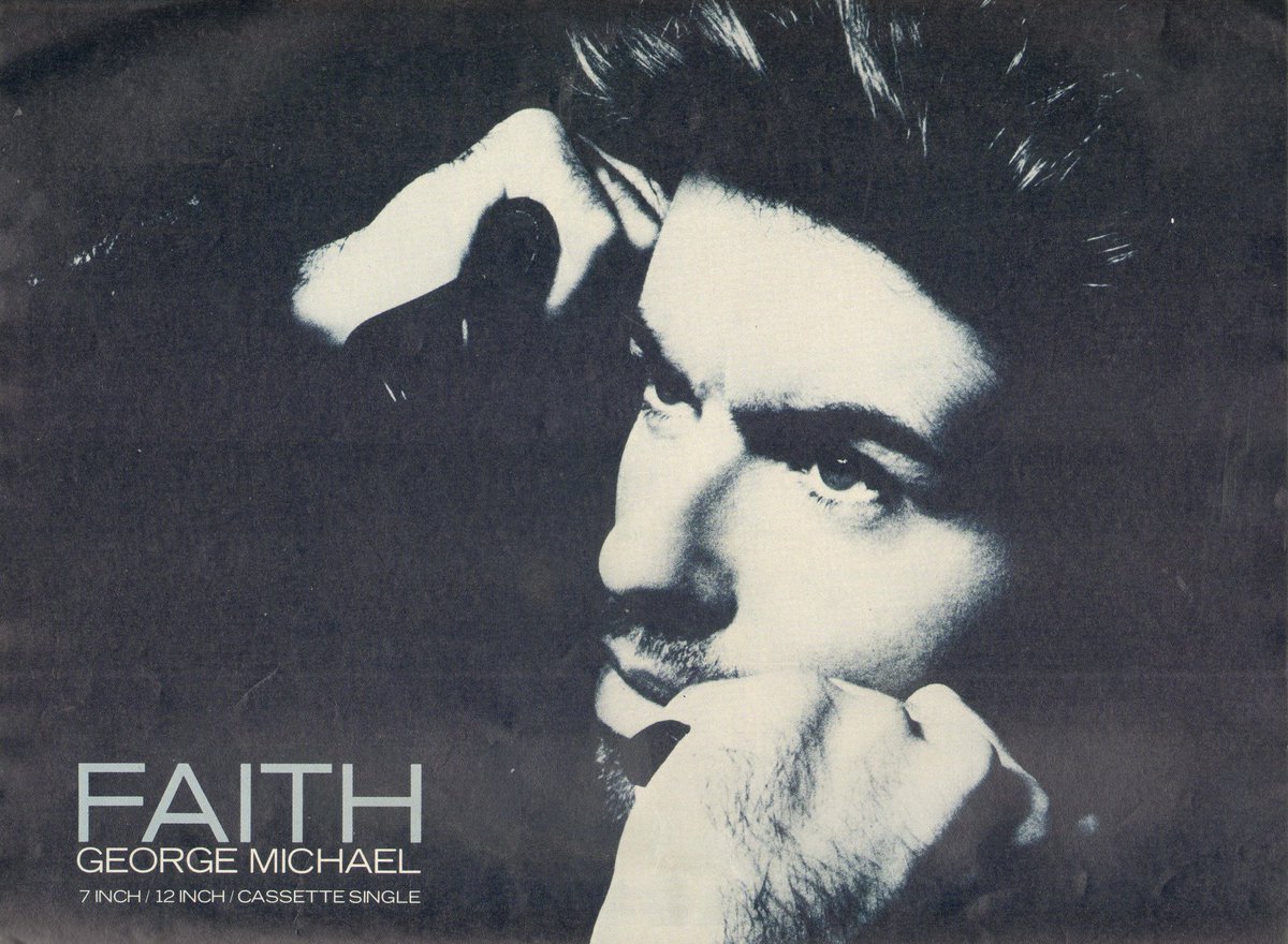 ad for george michael’s single “faith” 
released on this day in 1987.