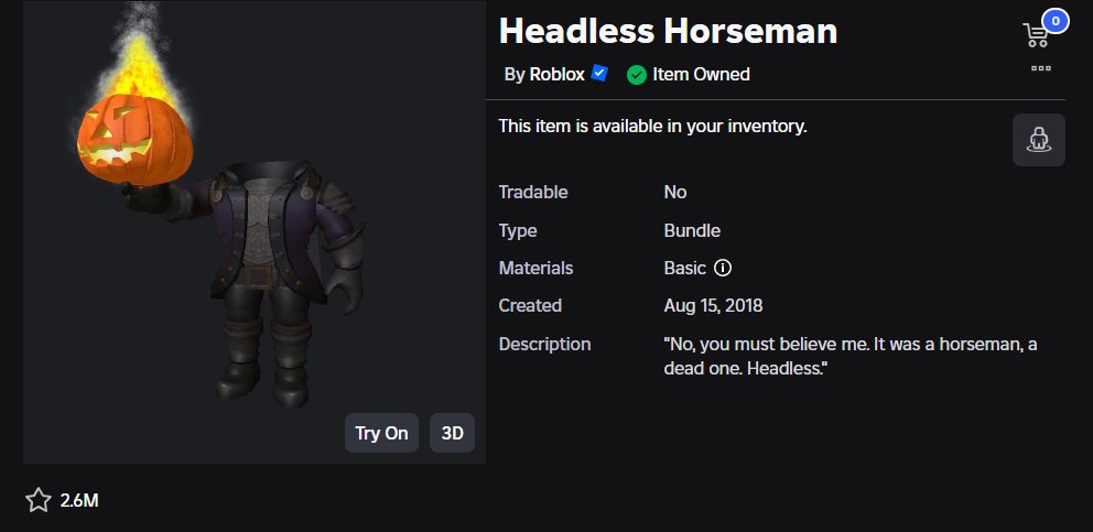 SobuildDev's tweet image. Headless Giveway!👻
Giving away fews of the iconic headless horseman
bundle📷
You must : Follow + repost and send a 45k pass #Giveway #ROBLOX #HeadlessHorseman #headlessgiveaway