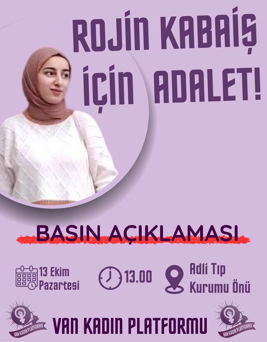 VanKadinHaklari's tweet photo. Rojin için adalet arayışımız sürüyor! 
📍 13 Ekim Pazartesi, 13:00
📌 Adli Tıp Kurumu önü
Gerçekler ortaya çıkana kadar susmuyoruz!
#RojineNeOldu #Adaletİstiyoruz https://t.co/N7qpXmRjzQ