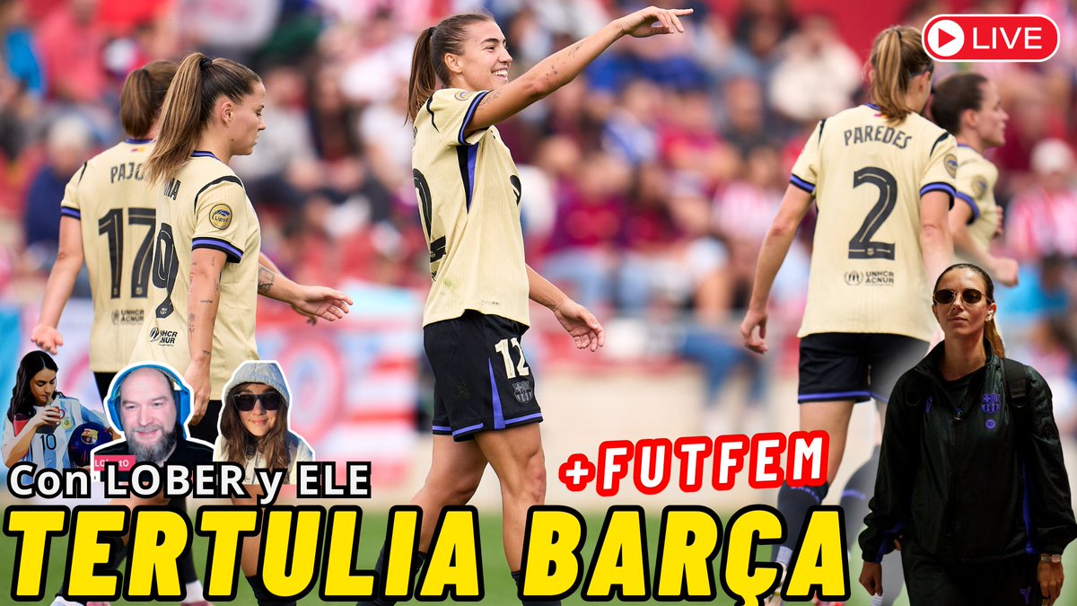 LUNES arrancamos la semana charlando con <a href="/L0bert0/">Loberto</a> y <a href="/ElenaSalvatella/">Viuda del becario</a> 
🍿 youtube.com/watch?v=VDveiB…
⌚ 20hs Esp / 15hs Arg / 12hs Mx
- Post ATM 0 - 6 Barça 🕯️ Ewa Pajor🕯️
- Previa vs Roma / TODA la actualidad Barça + futfem

¡Te esperamos!