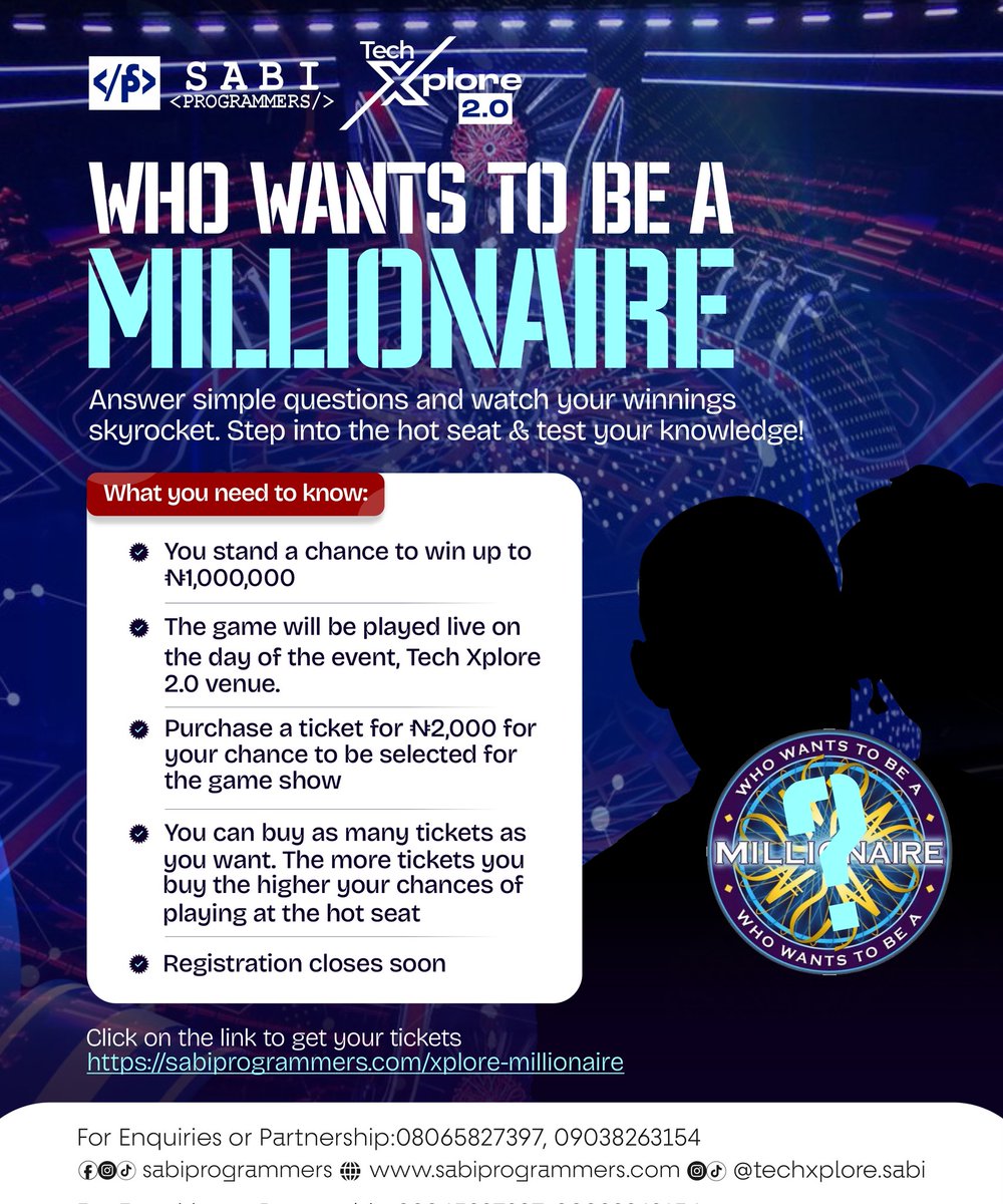 SabiProgrammers's tweet image. Do you think you’re smart? Here’s your chance to prove it,  and walk away a millionaire.

At Tech Xplore 2.0, we’re bringing back the thrill of Who Wants to Be a Millionaire? 

Answer simple questions live on stage and you could win up to ₦1,000,000.