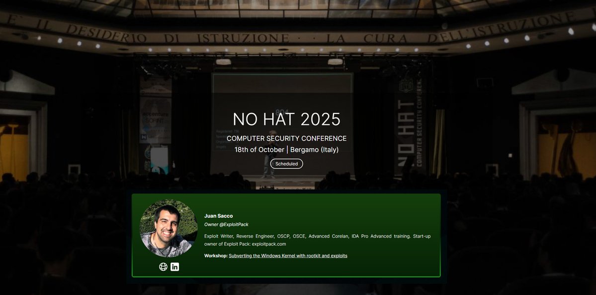 Exploit_Pack's tweet image. Subverting the Windows Kernel with exploits and rootkits. 

Juan Sacco from exploitpack.com will run a hands-on workshop at @BITM_HACKLAB 2025.

Check the website of the No Hat conference: nohat.it

#cybersecurity #infosec #Pentesting #kernel #exploits