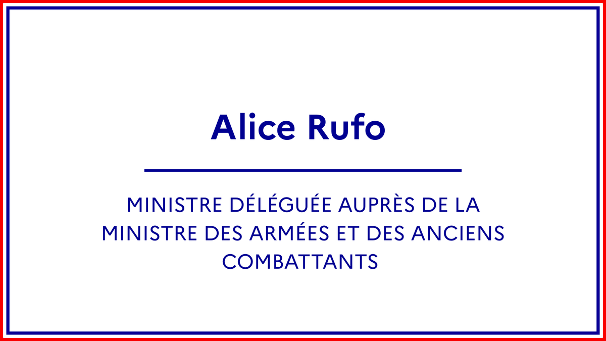 Armees_Gouv's tweet image. #Gouvernement I Sur proposition du Premier ministre, le Président de la République a nommé madame Alice Rufo, ministre déléguée auprès de la ministre des Armées et des Anciens combattants.