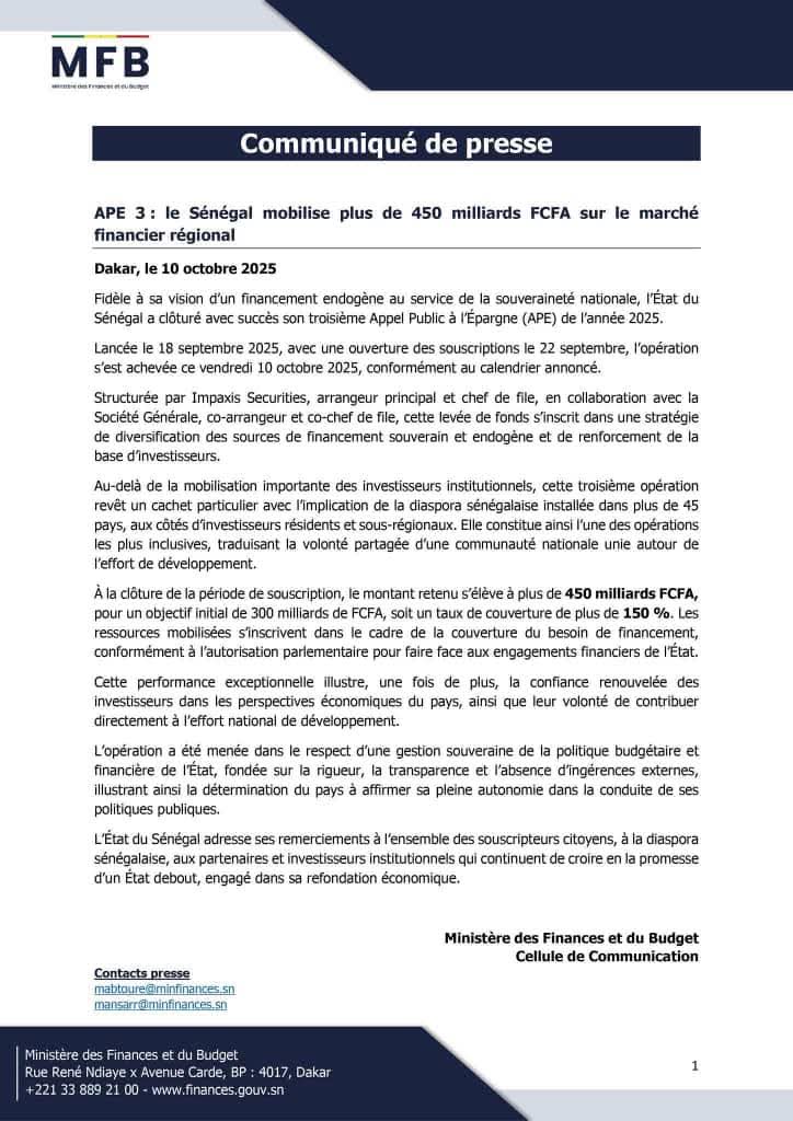 #Sénégal #Finances 
#DiasporaBonds
Appel public à l'épargne (#APE3) : Le Sénégal mobilise plus de 450 milliards FCFA sur le marché financier régional.