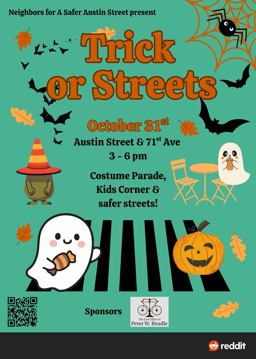 Our friends at <a href="/ASaferAustinSt/">Neighbors for a Safer Austin Street</a> are bringing, for the first time ever, Trick or Streets to Forest Hills, Queens on Halloween! From 3 pm to 6 pm, one block on Austin Street (between 71st Ave and 71st Rd) will be closed to traffic and open to kids!

asaferaustinstreet.com